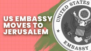 Why Trump Moved the US Embassy to Jerusalem | History of Israel Explained | Unpacked