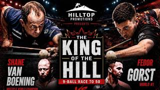 Shane Van Boening vs Fedor Gorst - Day 1 - King of the Hill by Hilltop Promotions