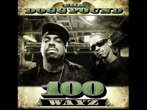 Tha Dogg Pound - I Fears No One