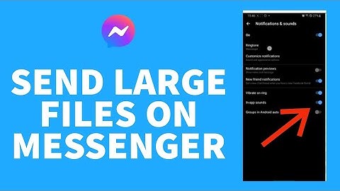 How to Send Large Video Files on Messenger | Share Large Files on Messenger (2022)