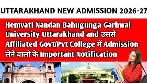 Hemvati Nandan Bahugunga Garhwal University New Admission 2026-27