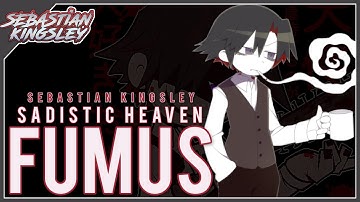 Fumus ~ Sadistic Heaven (Fan-Made) | DSP/Funamusea