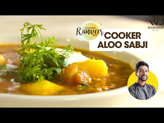 Aloo sabji No Onion Garlic | आसान आलू सब्जी कुकर में| भंडारे वाले आलू बिना प्याज लहसुन| Ranveer Brar | Chef Ranveer Brar