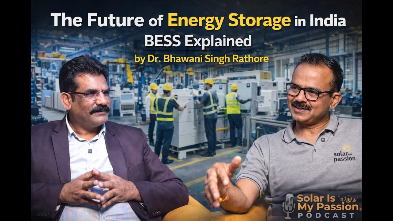 The Future of Energy Storage in India | BESS Explained by Dr. Bhawani Singh Rathore