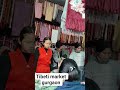 tibeti market shopping gurgaon old gurgaon ..shop no 47
