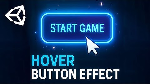 ✨Unity UI Hover Button Effects - Glow, Color Change & Scale!✨