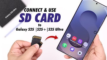 Galaxy S25 Ultra/S25+: How To Connect SD Card on Samsung! [User Guide]