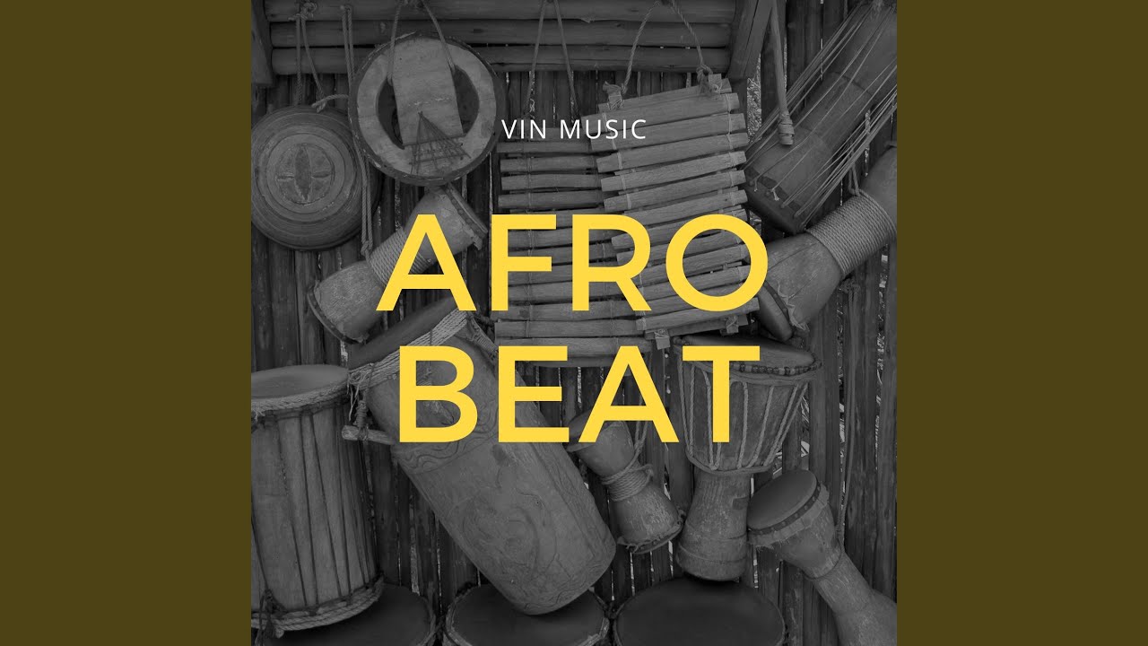 Watch Afro Beat on YouTube Watch Afro Beat on YouTube