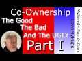 Dog Co-Ownership, Part I The Good The Bad & The Ugly