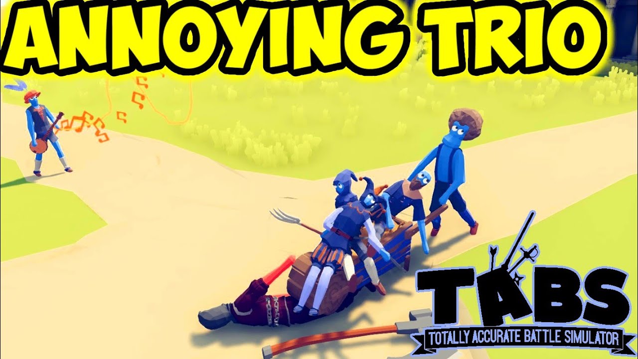 Annoying Trio! Wheelbarrow+Jester+Bard vs Every Unit 2/2 - TABS Unit Possession Update