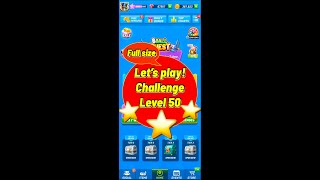 [Full] Let's play Challenges: Level 50👐🙌🤲👐🙌 screenshot 3