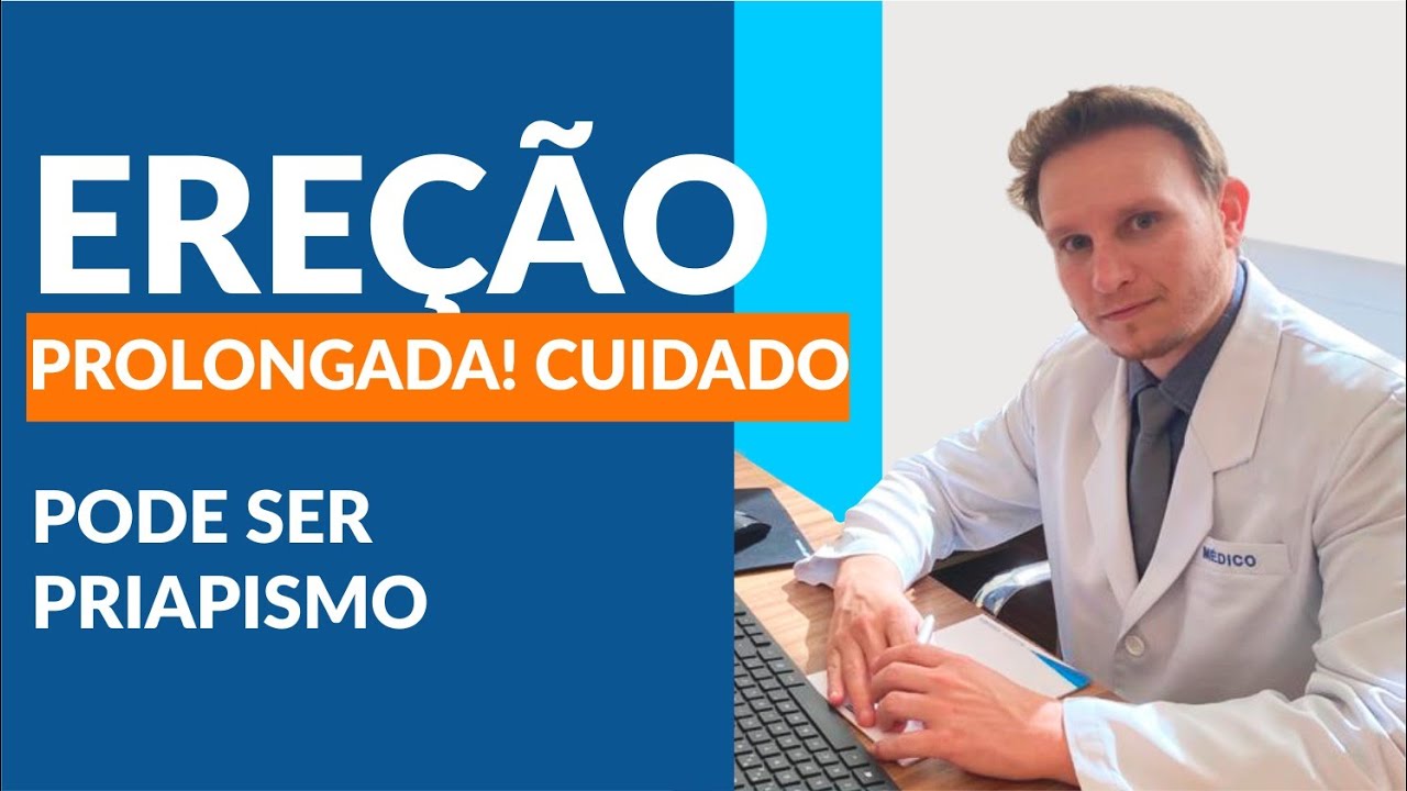 Ereção Prolongada - Priapismo