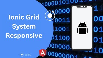 Ionic Responsive Grid System | Creating Responsive  Ionic Angular | Ionic v6 Responsive