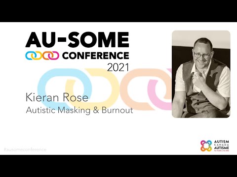 Kieran Rose: Autistic Masking and Burnout