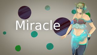 【GUMI English】 Miracle 【Original Vocaloid Song】