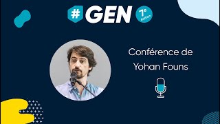 Conférence • Yohan Founs •  Conception Numérique et Basse Technologie #GEN2019 screenshot 1