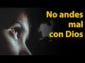 NO ANDES MAL CON DIOS - CARLOS PEREZ