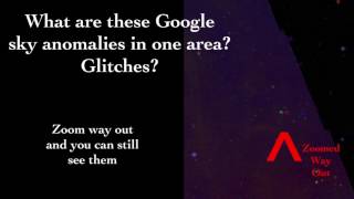 Google Sky Anomaly