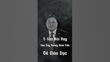 5 Quan Điểm Khác Người Của Ông Tiến FPT Về Giáo Dục I 360 Độ Sự Kiện