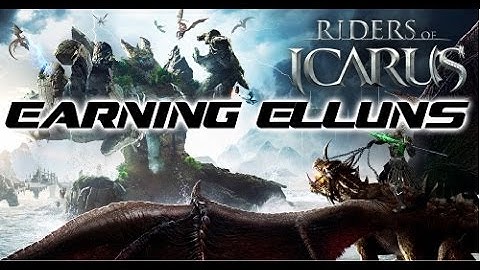 Riders of Icarus: Earning Elluns & Achievements
