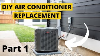 DIY Air Conditioner Replacement  Part 1      Step By Step Guide