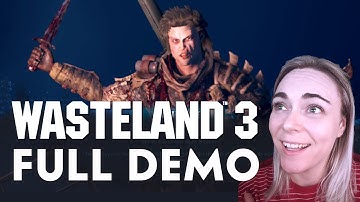 WASTELAND 3 ☢ FULL DEMO ☢ First Impressions (LIVE Walkthrough)