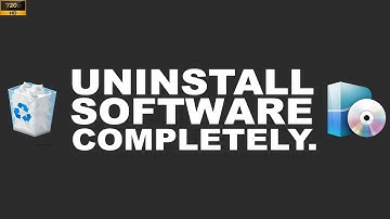 How To Uninstall Programs Completely (Windows 10 Tutorial)