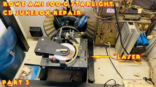 Replacing the Laser...Twice! - Rowe AMI 100-G Starlight - Part 3