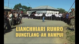 LIANCHHIARI RUHRO DUNGTLANGAH HAWPUI A NI | Episode 4 | Pi Pute Sulhnu