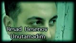 Reshad Hesenov~Unutamadim (2012) Resimi