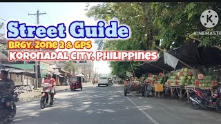 KORONADAL CITY | STREET GUIDE | KCC Mall  Brgy. Zone 2  Brgy. GPS  Public Market  Brgy. Morales