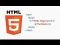 HTML  Beginners 1- The Basics