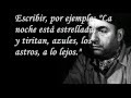 Emilio V. - Poema XX(Puedo escribir los versos más tristes)(Neruda)