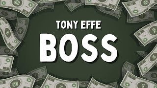 Video thumbnail of "Tony Effe - BOSS (Testo/Lyrics)"