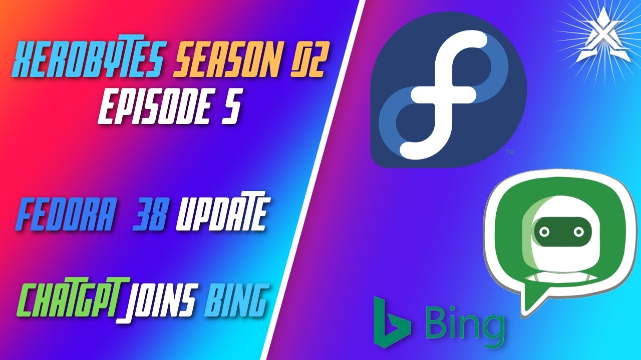 XeroBytes Season 2 Episode 05 Fedora 38 Unlimited Flatpak Access xerobytes-season-2-episode-05-fedora-38-unlimited-flatpak-access