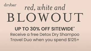 Drybar 4th of July Sale Up to 30 off Sitewide