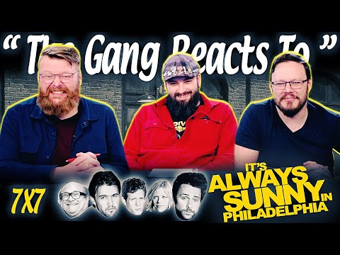 It's Always Sunny in Philadelphia 7x7 REACTION!! “Chardee MacDennis: The Game of Games”