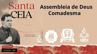 Culto de Santa Ceia, Assembleia de Deus, Comadesma. IEADPLU