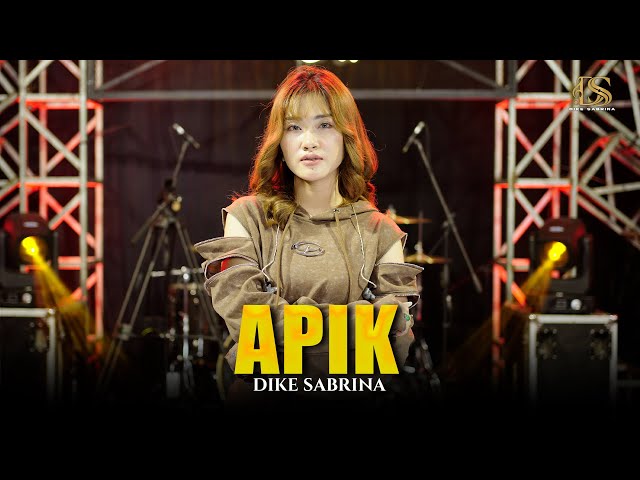 DIKE SABRINA - APIK ( Official Live Music Video ) class=