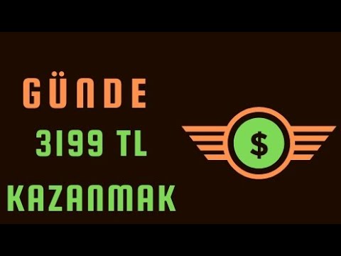 Günde 3199 TL Para Kazanmak.