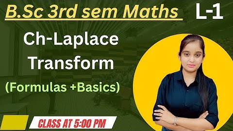B.Sc 3rd sem Maths || Ch- Laplace Transform|| By Jyoti Chaudhary ✍️✍️