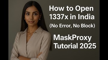 1337x Not Opening in India? Fast Fix 2025 (100% Working) | Open 1337x Safely with MaskProxy