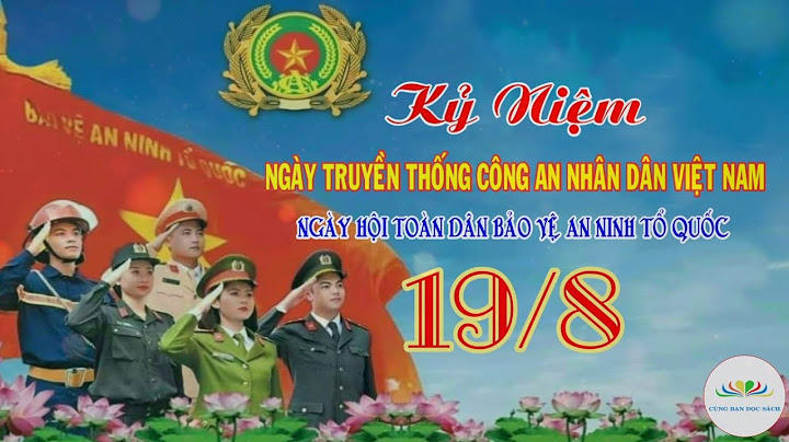 Có bao nhiêu truyền thống công an nhân dân