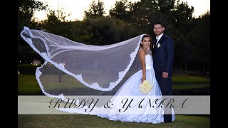OUR WEDDING Rudy &amp; Yanira highlights