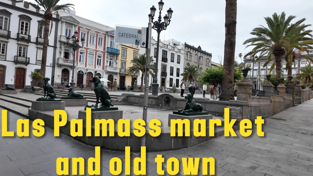 Come With Me to Las Palmas Market and Walk In The Old Town