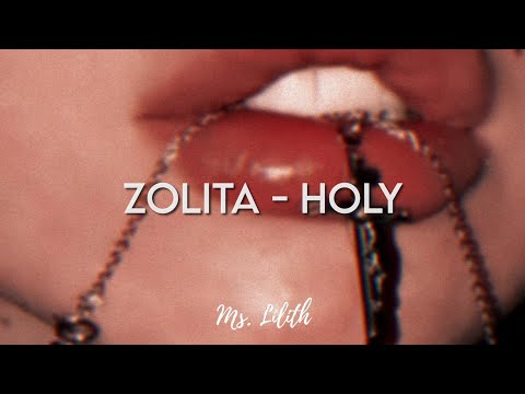 Zolita - Holy {Legendado/Tradução}