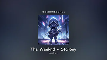 The Weeknd - Starboy (sped up) - 1 Hour