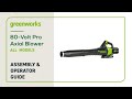 How to Assemble and Operate the Greenworks 80V Pro Axial Blower
