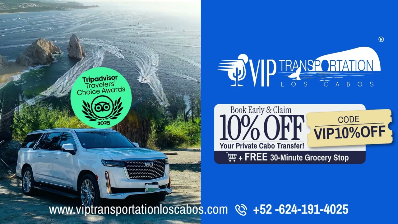 🛥️ Bisbee’s 2025 Starts Here | Private Cabo Transfers with VIP Transportation Los Cabos®