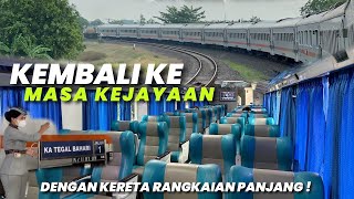 PERNAH DOWNGRADE HABIS-HABISAN KINI KEMBALI KE MASA JAYA‼️Naik KA Tegal Bahari Tegal - Jakarta 2023